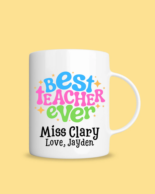 Best Teacher Ever Mug - Personalised