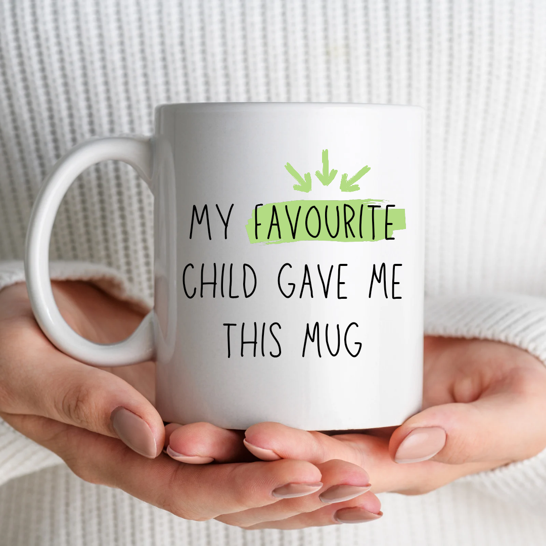 Funny Parents Mug - My Favourite Child 11oz